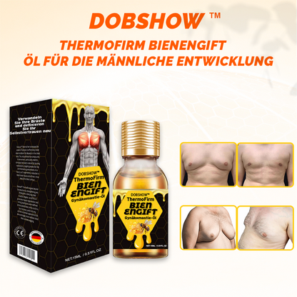 Dobshow™ ThermoFirm Bienengift Gynäkomastie-Öl