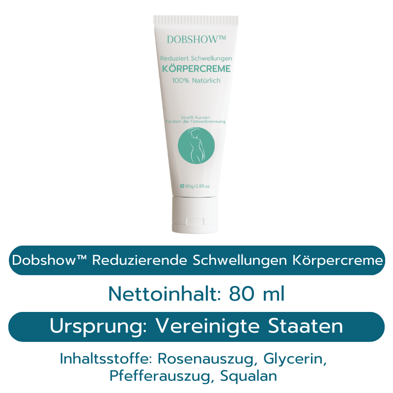 Dobshow™ Körpercreme gegen Schwellungen reduziert